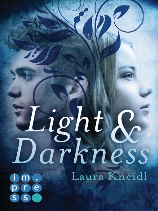 Title details for Light & Darkness by Laura Kneidl - Wait list